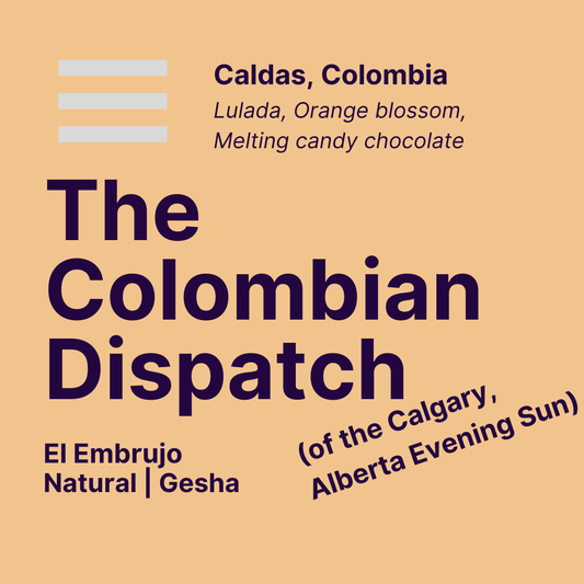 The Colombian Dispatch of the Calgary, Alberta Evening Sun